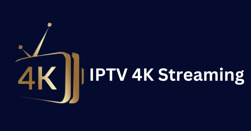 IPTV 4K